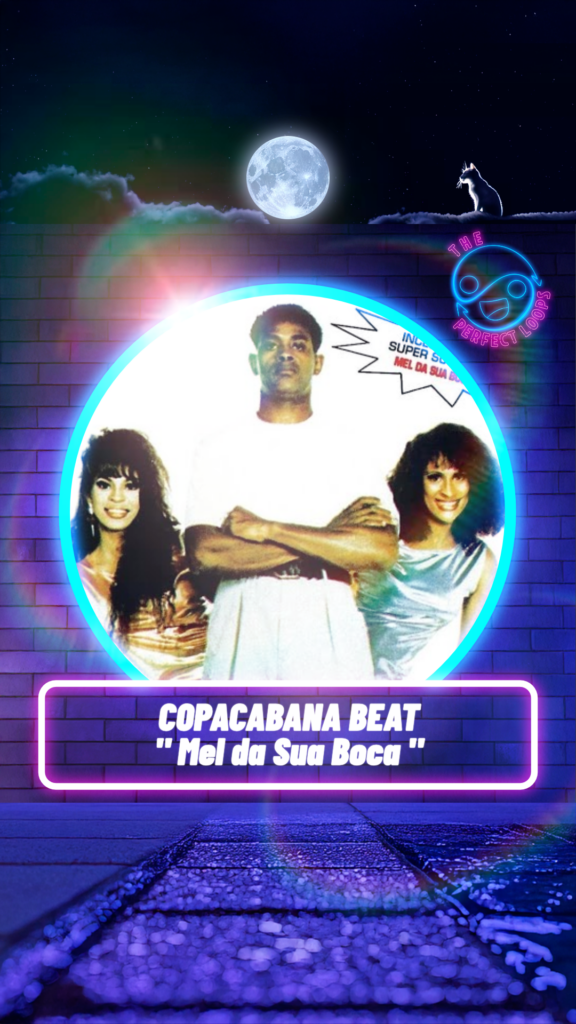 Copacabana Beat – Mel da Sua Boca