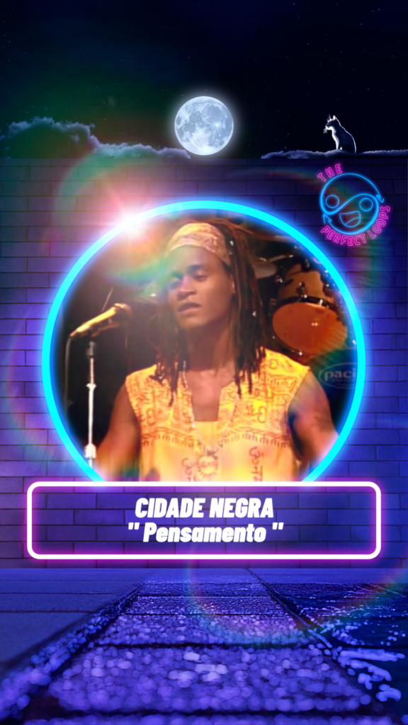 Cidade Negra – Pensamento