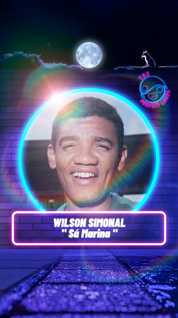 Wilson Simonal – Sá Marina