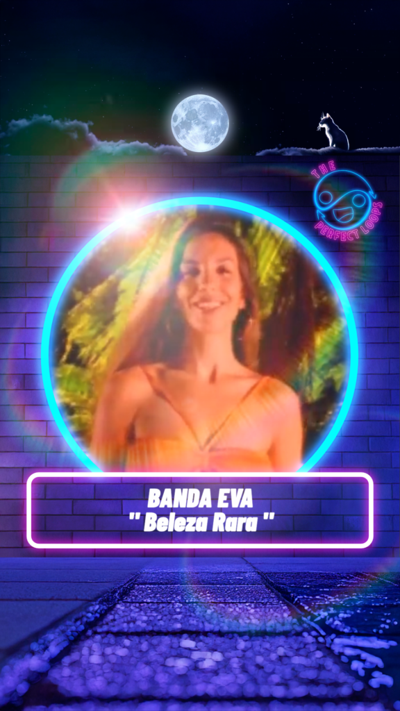 Banda Eva – Beleza Rara