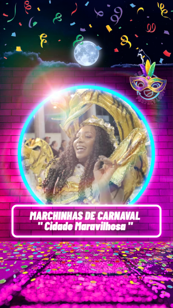 Marchinhas de Carnaval – Cidade Maravilhosa