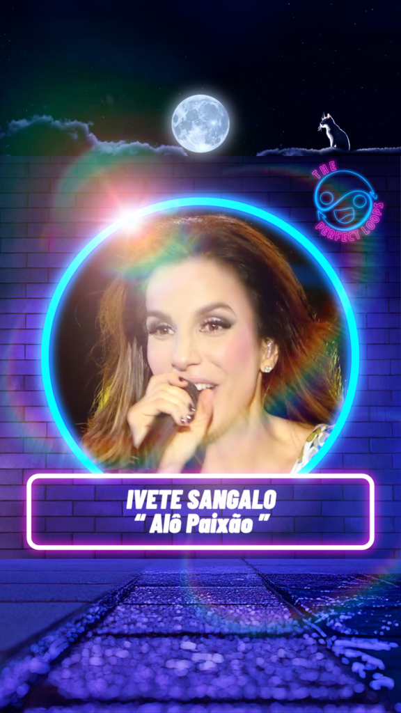 Ivete Sangalo – Alô Paixão