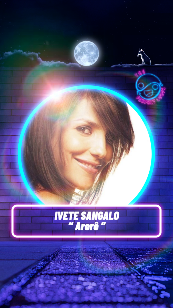 Ivete Sangalo – Arerê