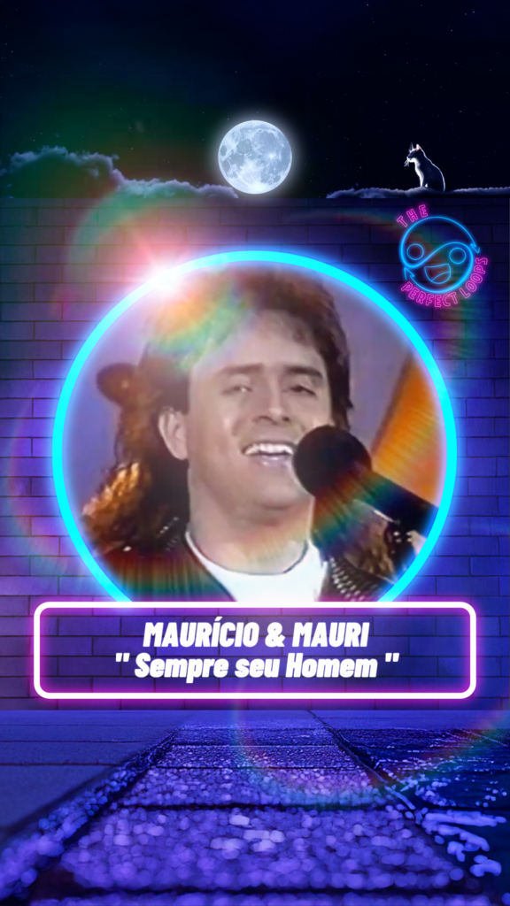 Maurício & Mauri – Sempre Seu Homem