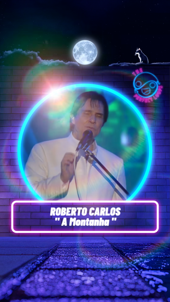 Roberto Carlos – A Montanha