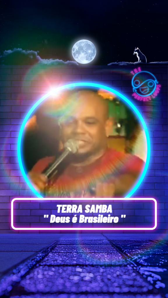 Terra Samba – Deus é Brasileiro
