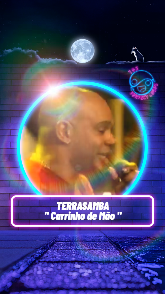 Terra Samba – Carrinho de Mão