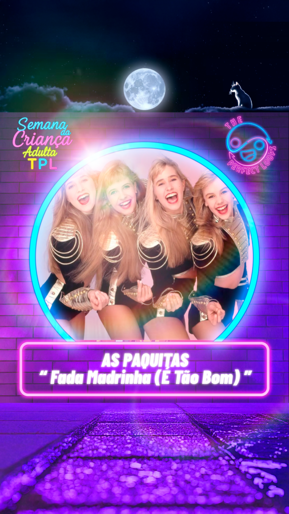 As Paquitas – Fada Madrinha (Tão Bom)