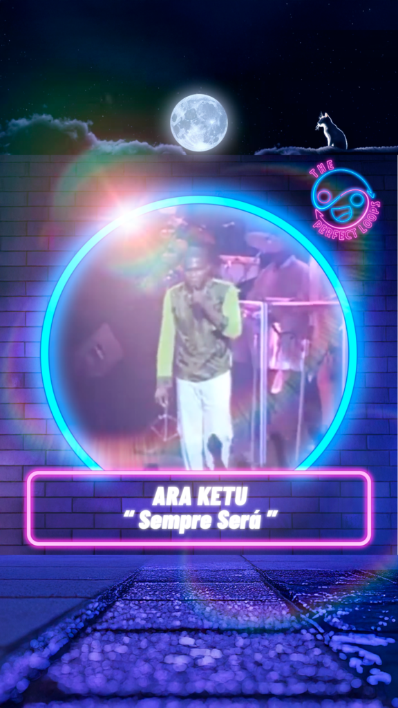 Araketu – Sempre Será
