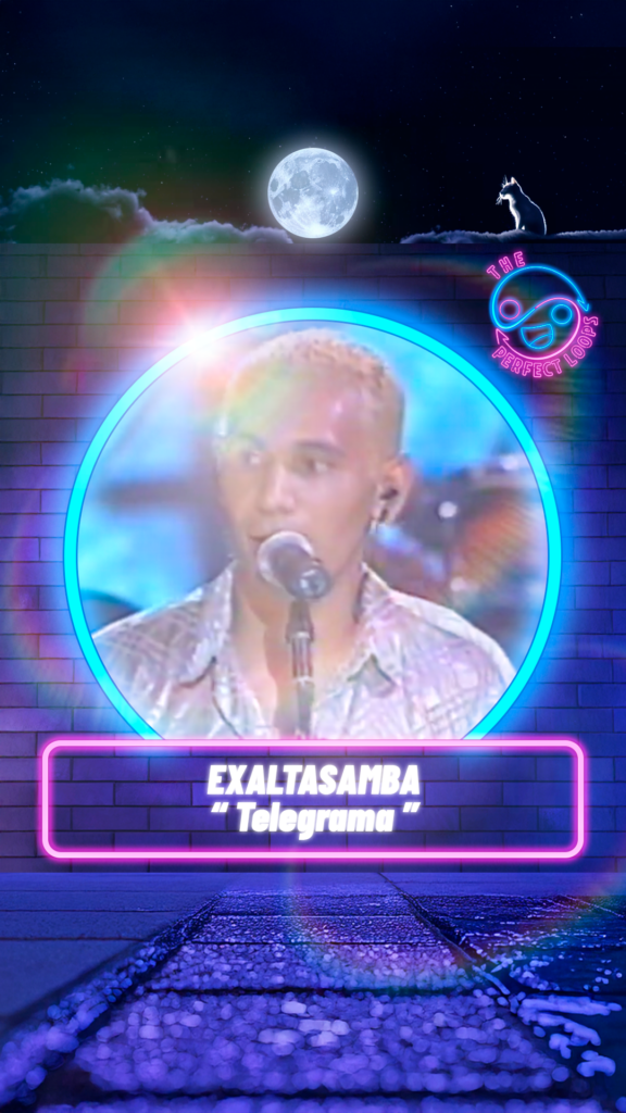 Exaltasamba – Telegrama
