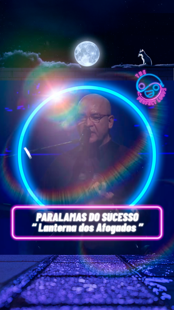 Paralamas do Sucesso – Lanterna dos Afogados