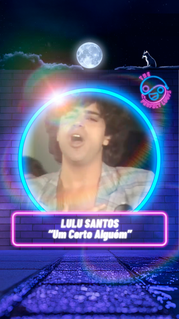 Lulu Santos – Quando Um Certo Alguém