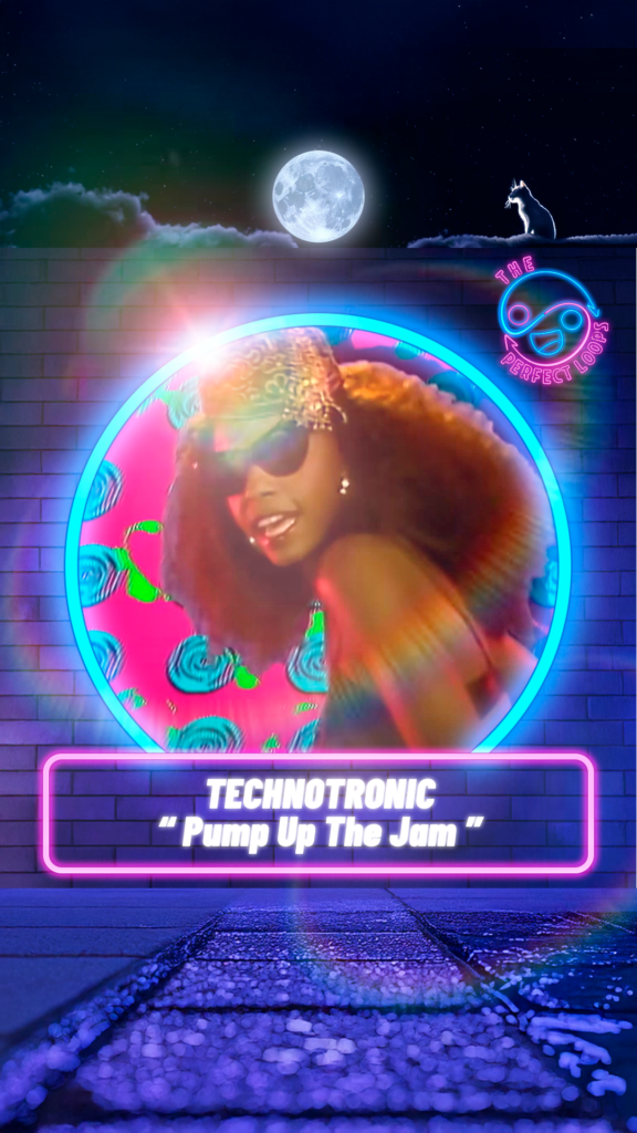 Technotronic – Pump Up The Jam
