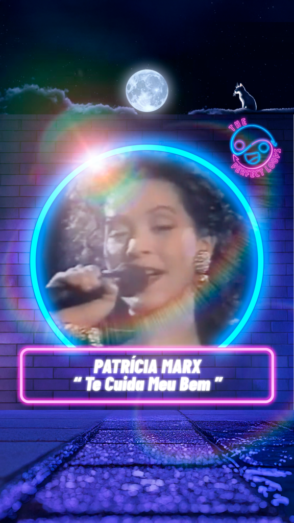 Patrícia Marx – Te Cuida Meu Bem