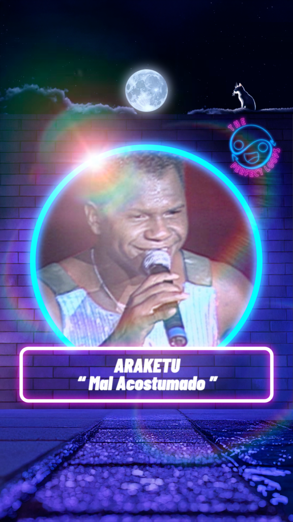 Araketu – Mal Acostumado