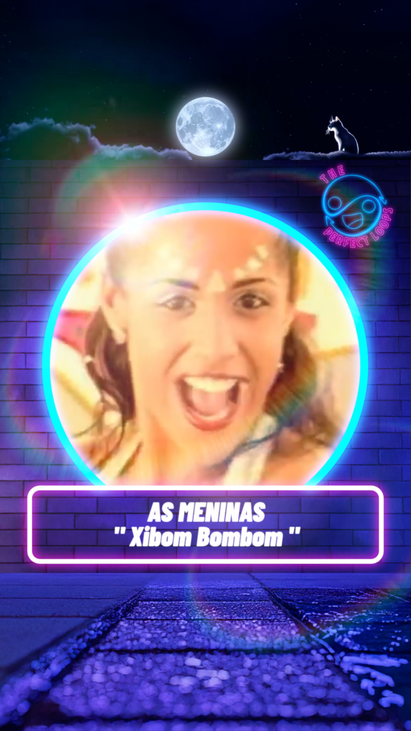 As Meninas – Xibom Bombom