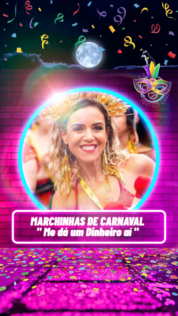 Marchinhas de Carnaval – Me Dá Um Dinheiro Aí