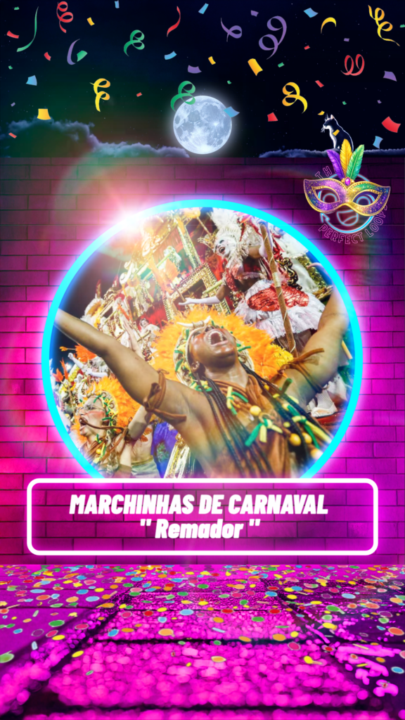 Marchinhas de Carnaval – Remador