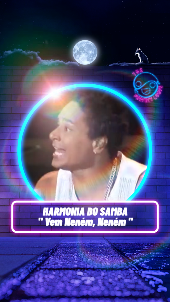 Harmonia do Samba – Vem Neném
