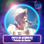 Pinto do Acordeon – Paixão de Beata