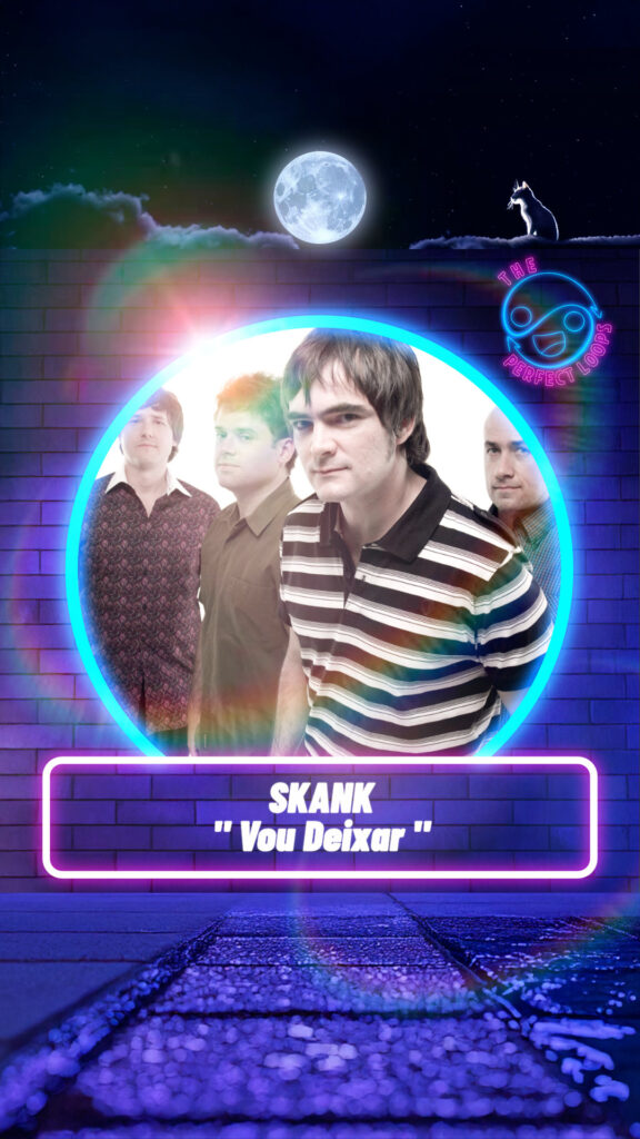 Skank – Vou Deixar
